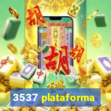 3537 plataforma